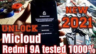 Redmi 9A m2006c3lg Terkunci Akun MI Tested 1000% | Unlock Micloud Redmi 9A Fix FRP NEW 2021