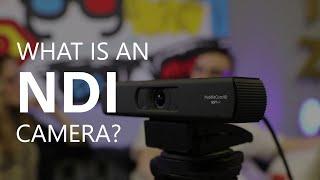 What is an NDI Camera?