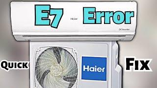 E7 Error Code Quick Fix Haier Mini Split AC