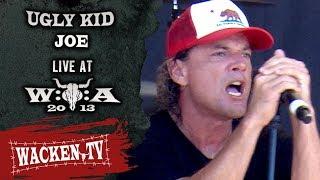 Ugly Kid Joe - Cats in the Cradle - Live at Wacken Open Air 2013