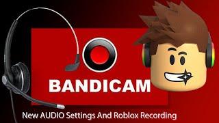 BANDICAM AUDIO SETTINGS MICROPHONE RECORDING AND HOW TO RECORD ROBLOX IN WINDOWS 10