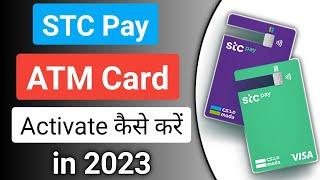 How To Activate STC Pay ATM Card Online in 2023 | #stcpay