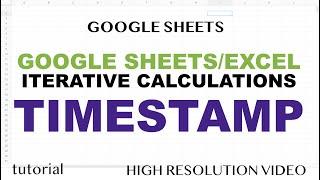 Timestamp - Excel & Google Sheets