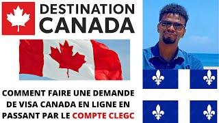 Demande de visa visiteur canada en ligne avec un Clégc