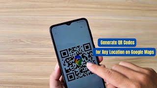 "How to Generate QR Codes for Any Location on Google Maps | Easy Tutorial"