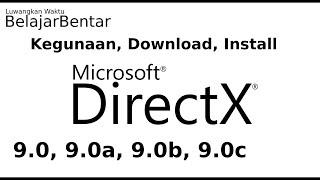 Uses, How to Download and Install DirectX 9, 9 0, 9 0a, 9 0b, 9 0c