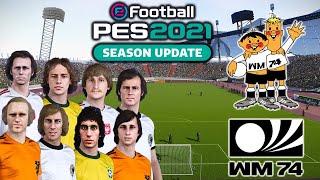 PES 2021 - WORLD CUP 1974 PATCH FOR PC