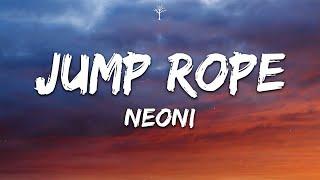 NEONI - Jump Rope (Lyrics)