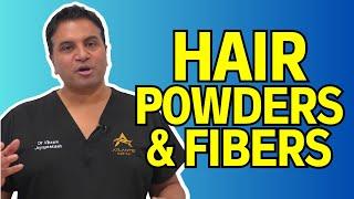 Hair Powders and Fibres: How It Affects the Scalp