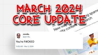 Oh no! Google dropping the  — NEW March 2024 Core Update