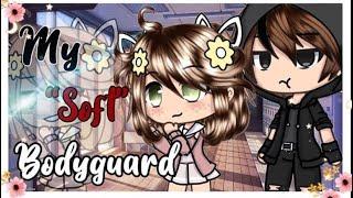 My “Soft” Bodyguard|| Original Gacha Life Mini Movie (50k special) Laylaシ