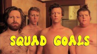 Squad Goals - The Bath Boys