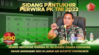 Sidang Pantukhir Perwira PK TNI Khusus Tenaga Kesehatan TA 2022 di Lanud Adi Sucipto, Yogyakarta