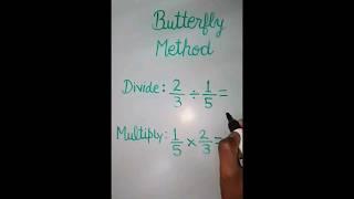 Butterfly Method for division and multiplication #fractiontricks #easy