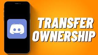 How to Transfer Ownership on Discord (2023)