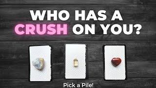 Who has a CRUSH on you?  Pick a Card Tarot Reading  + What do they like about you?