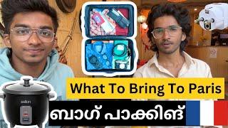 Bag Packing To France | What to Pack as An International Student To France | Malayalam Video