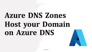 Host your Domain on Azure DNS