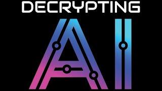 Decrypting AI