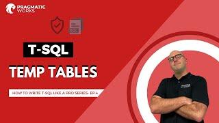 SQL Temp Tables