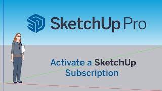 SketchUp Pro - How To? | Activate Subscription | ENG Tutorial