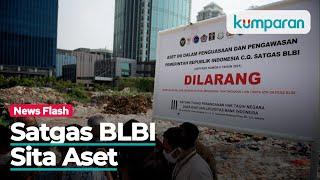 Satgas BLBI Sita Aset di Karet Tengsin dan Pondok Indah