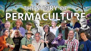 The Story of Permaculture | Documentary (2024)