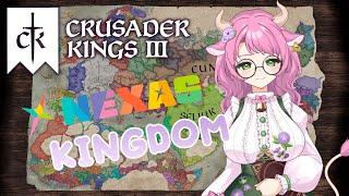 【 CRUSADER KINGS 3 】This Nexas county will become a Nexas kingdom【 Aisha Ushimaru | Nexas 】