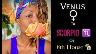  Venus in Scorpio ️ or 8th House  // Astrology // #venus  #scorpio #astrology