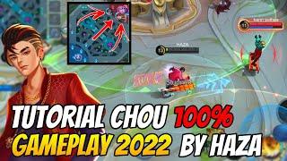 CHOU GAMEPLAY TUTORIAL 2022 | Pro Guide | Tips & Tricks Mobile Legends