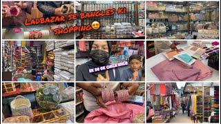 Shadi ki shopping continue…{3}*LADBAZAR’s famous bangles collection #shadivlogs #oldcity #viral