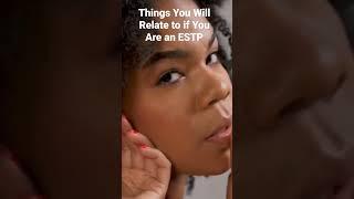 Things You Will Relate to if You Are an ESTP #estppersonalitytype #estp #estppersonality