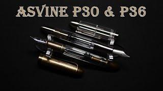 Fountain pens Asvine P30 & P36: review