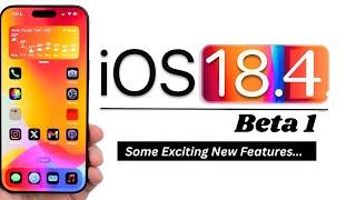 iOS 18.4 Beta 1: The New, The Good And The UNEXPECTED