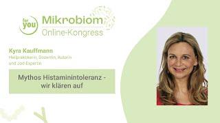 Kyra Kauffmann: Mythos Histaminintoleranz - wir klären auf | Online-Kongress