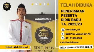 VIDEO TESTIMONI USTADZ ABDUL SOMAD - SDIT PLUS USMAN BIN ALI MEDAN