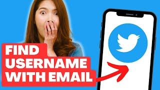 How To FIND Twitter Username With EMAIL in 2023 (QUICK and EASY)