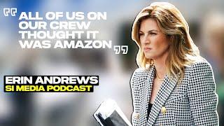 Erin Andrews Opens Up About Troy Aikman And Joe Buck Leaving FOX | SI Media Podcast