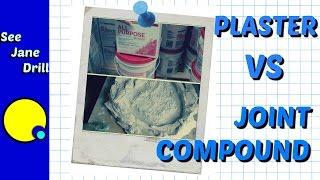 Plaster vs Joint Compound what's the Difference