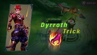 DYRROTH HAS A TRICK TO ACHIEVE VICTORY - MOBILE LEGENDS | #part18