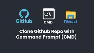 Clone Github Repo with Command Prompt (CMD) | yhmunna