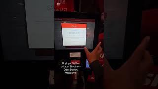 Using self-service ticket machine to buy a SkyBus ticket from Melbourne to Tullamarine airport.