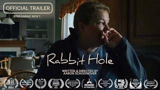 Rabbit Hole | Official Trailer | Coming of Age meets QAnon