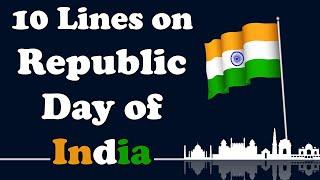 10 Lines on Republic Day of India in English