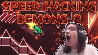 Speedhacking Demons to make them FASTER (THE SEQUEL)