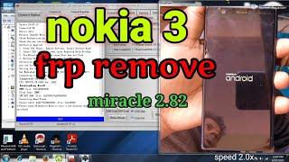 nokia 3 frp remove miracle