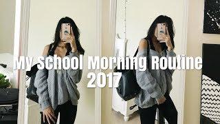 My School Morning Routine 2017