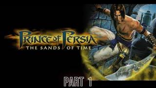 Part 1: Prince of Persia - The Sands of Time