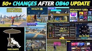 TOP 50+ HIDDEN CHANGES AFTER UPDATE| OB40 UPDATE FREE FIRE | FREE FIRE NEW UPDATE | FF NEW UPDATE