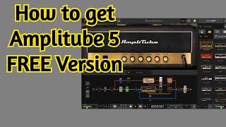 IK Multimedia AMPLITUBE 5 FREE Version! - HOW TO Install & Authorize For Windows - amnerhunter.com